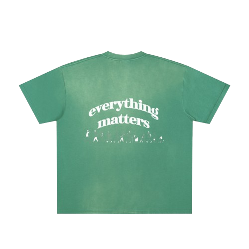 Everything Matters Heavyweight T-Shirt Emerald